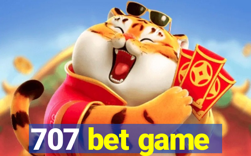 707 bet game